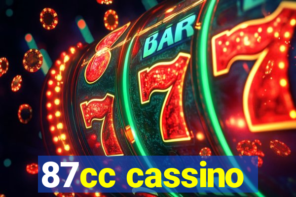 87cc cassino